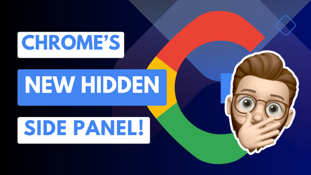 YouTube Thumbnail image highlighting the Google Logo with the caption "Chrome's New Hidden Side Panel!"