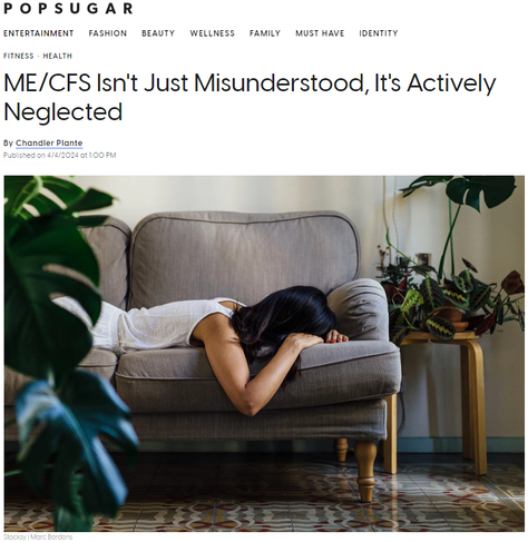 POPSUAR ENTERTAINMENT BEAUTY FASHION WELLNESS FAMILY MUST HAVE IDENTITY FITNESS HEALTH ME/CFS Isn't Just Misunderstood, It's Actively Neglected By Chandler Plante Publishe 4/4/2024 1:00PM |MarcBordons