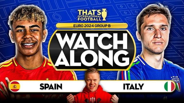 SPAIN vs ITALY EURO 2024 Watchalong Mark GOLDBRIDGE LIVE