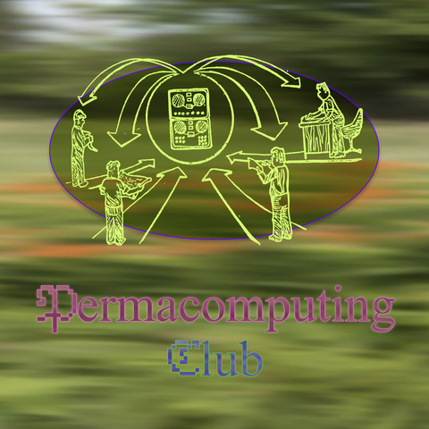 drawing of people and a computer in an ecological style "life cycle"
text: permacomputing club