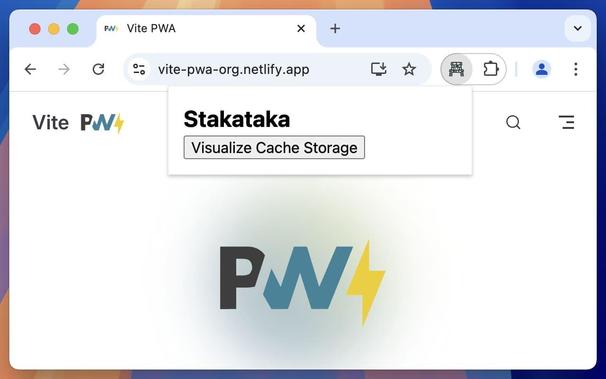 A browser window displaying a website titled "Vite PWA" with a large "PWA" logo. The extension button on the toolbar is clicked showing a popup that says "Stakataka" and a button "Visualize Cache Storage"
