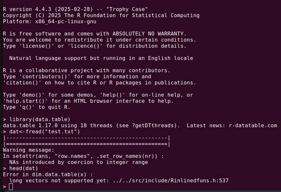 The R code

library(data.table)
dat<-fread("test.txt")

Warning message:
In setattr(ans, "row.names", .set_row_names(nr)) :
  NAs introduced by coercion to integer range
> head(dat)
Error in dim.data.table(x) : 
  long vectors not supported yet: ../../src/include/Rinlinedfuns.h:537