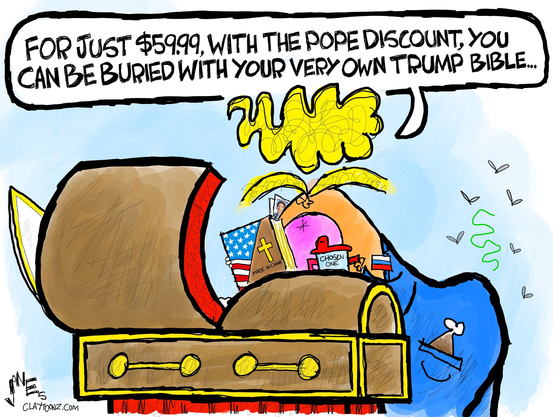 cartoon showing Trump standing next to the pope's coffin shilling a Trump Bible and offering a discount