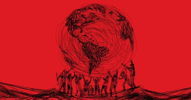 a chaotic red backdrop with a large, scribbled black outline of the globe (focusing on the Americas) being lifted by a diverse group of workers in silhouette. The figures are drawn in energetic, expressive lines—some raising fists, some with tools or canes, one in a wheelchair—symbolizing collective power, unity, and resistance.
