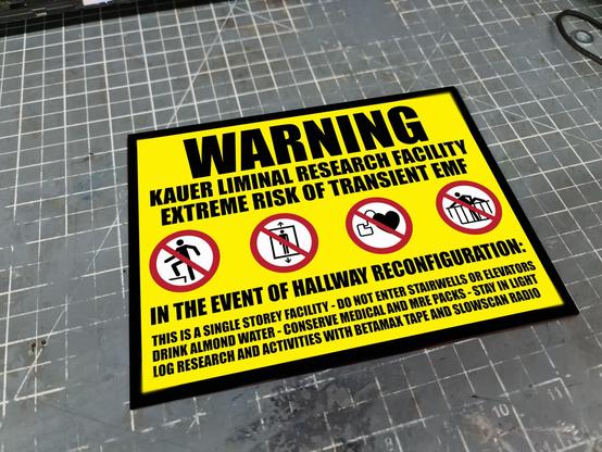 Backrooms warning sign, Liminal research facility.