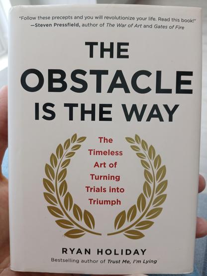 Book cover, The Obstacle is the Way