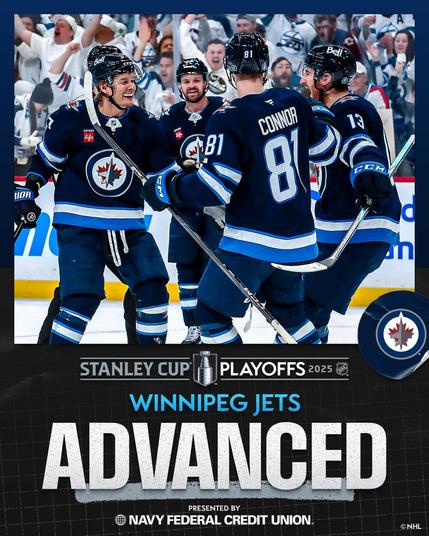 Top: Players on the Winnipeg Jets celebrate a win on ice in Jets uniforms. 

Bottom: The 2025 Stanley Cup Playoffs logo on a black background and the Jets logo on a blue background. Below that in blue and gray text, "Winnipeg Jets. Advanced". Below that is "Presented by Navy Federal Credit Union".