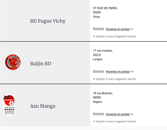 Capture d'écran des 3 librairies qui auraient ce tome en stock. Il s'agit de BD Fugue Vichy, Raijin BD à Langon, et Azu Manga à Angers.