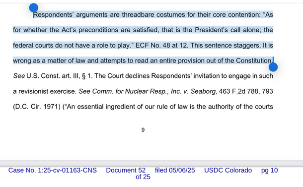 Respondents' arguments are threadbare costumes for their core contention: "As for whether the Act's preconditions are satisfied, that is the President's call alone; the federal courts do not have a role to play." EC No. 48 at 12. This sentence staggers. It is wrong as a matter of law and attempts to read an entire provision out of the Constitution. I See U.S. Const. art. III, § 1. The Court declines Respondents' invitation to engage in such a revisionist exercise. See Comm. for Nuclear Resp., Inc. v. Seaborg, 463 F.2d 788, 793 (D.C. Cir. 1971) ("An essential ingredient of our rule of law is the authority of the courts