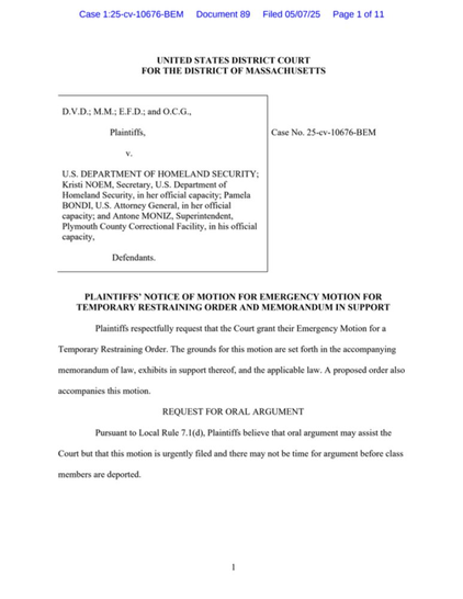 A legal document titled "Plaintiffs' Notice of Motion for Emergency Motion for Temporary Restraining Order and Memorandum in Support," filed in the United States District Court for the District of Massachusetts. It lists plaintiffs and defendants, requests an emergency motion for…