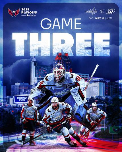 Graphic featuring tonight's Game 3 against the Carolina Hurricanes at 6 PM. Logan Thompson, Jakob Chychrun, Tom Wilson and John Carlson skate in front of the Raleigh skyline.
