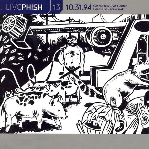 An image of the cover of the album 'Live Phish, Volume 13: 10/31/94 (Glens Falls Civic Center, Glens Falls, NY)' by Phish