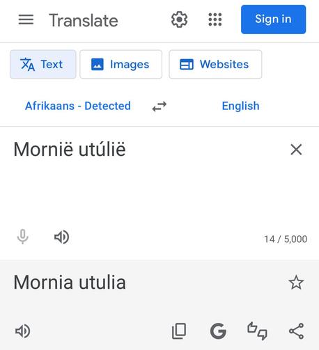Screenshot of translate.google.com translating "Mornië utúlië" to "Mornia utulia"
