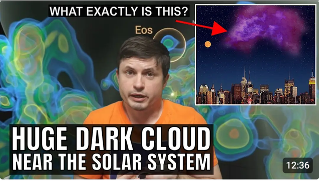 Video captioned "Huge dark cloud near the solar system"