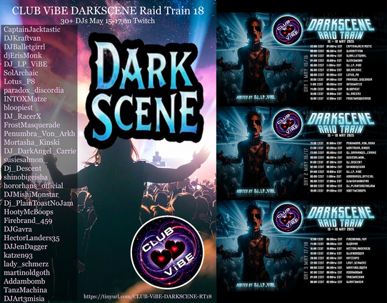 Club ViBE Dark Scene raid train May 15-18 on Twitch!