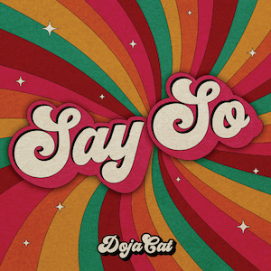 The front cover of Doja Cat featuring Nicki Minajs Say So single