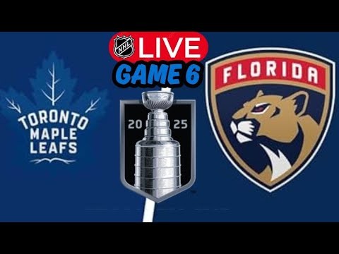 LIVE: Toronto Maple Leafs vs Florida Panthers Game 6 LIVE STREAM | NHL Stanley Cup Playoffs 2025