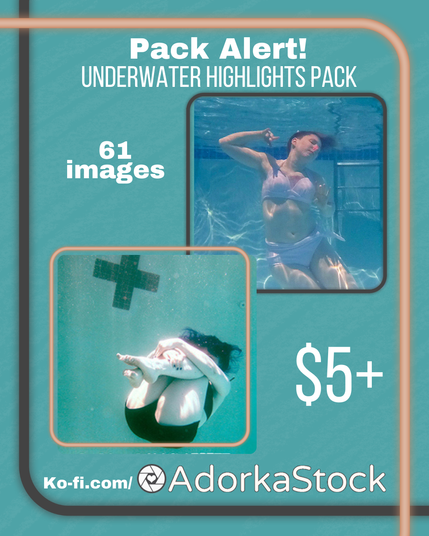 Majority aqua graphic that reads "Pack alert! Underwater highlights pack, 61 images, $5+ ko-fi.com/adorkastock" with two images of a white woman floating in water.