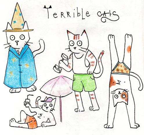Text : "Terrible cats"
Drawing ink and crayons
Four cats, poorly drawn