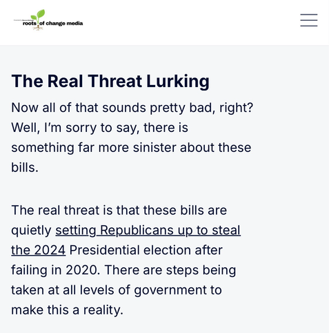 The real threat is that these bills are quietly setting Republicans up to steal the 2024 Presidential election after failing in 2020.