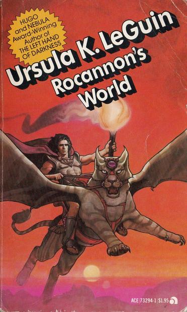 Rocannon's world, Ursula K Le Guin