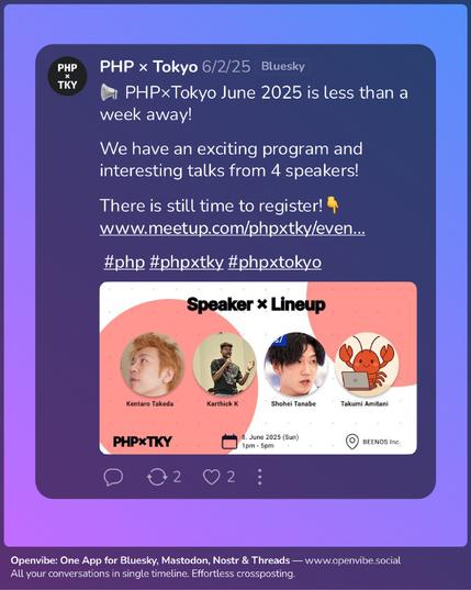 📢 PHP×Tokyo June 2025 is less than a week away!

We have an exciting program and interesting talks from 4 speakers!

There is still time to register!👇
https://www.meetup.com/phpxtky/events/307317783

 #php #phpxtky #phpxtokyo