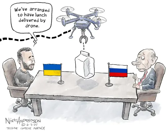 Editorial cartoon. Ukrainian president Zelenskyy and Russian president Putin sit at opposite sided of a table. A drone hovers over the table lowering a take out bag of food. Zelenskyy looks smug as he says, "We've arranged to have lunch delivered by drone." Putin looks disturbed.

Credit: Nick Anderson