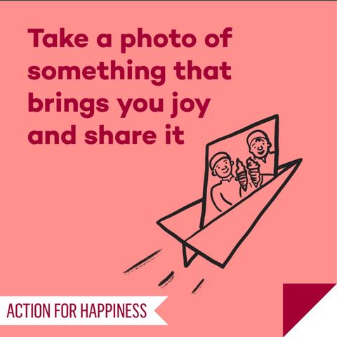 Take a photo of something that brings you joy and share it