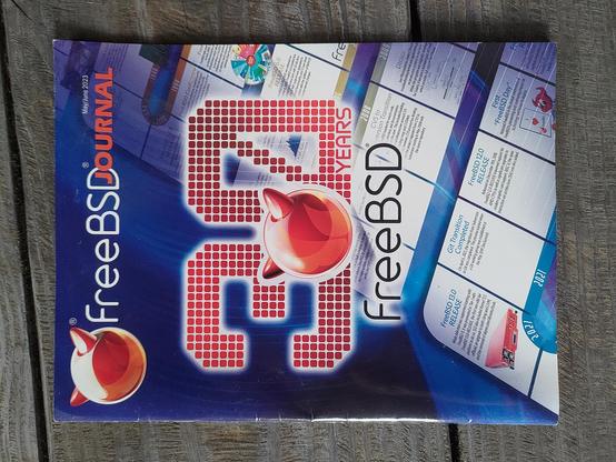 A rare print copy of the FreeBSD Journal for May/June 2023, the cover has a FreeBSD logo and says "30 Years"