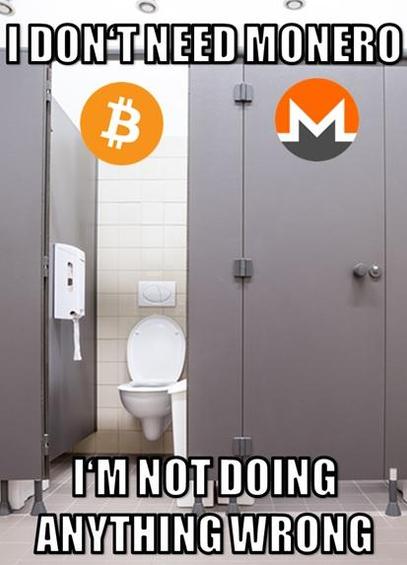 Two bathroom stalls. Bitcoin logo on left, door wide open. Monero logo on right, door closed. Caption "I don't need Monero / I'm not doing anything wrong"