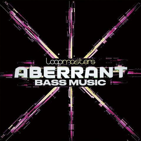 LOOPMASTERS ABERRANT BASS MUSIC レビュー：本場のクリエイター作のベース・ミュージック・サウンド