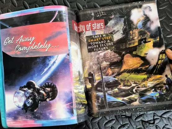 magazine spread. on the left is a CGI rendering of a futuristic space ship orbiting a planet. the text says "get away completely...". on the right is a depiction of a space habitat in a giant tube. the text says "our city of stars" and "take a smart step toward a more secure future."