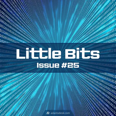 A perspective view between two walls of white binary text with a blue background that has an explosion in the middle coming towards the viewer sits large bold text that reads, 'Little Bits Issue #25'.