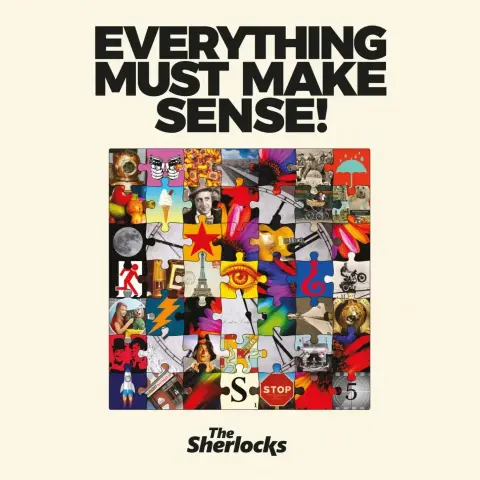 CD vd Week cover : The Sherlocks - Everything Must Make Sense!.