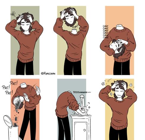 The image is a six-panel comic strip featuring a character wearing a brown sweater and black pants. The panels depict a sequence of events involving the character's head

In the first panel, the character is holding their head with both hands, looking distressed. A small spiral above their head indicates a headache or frustration. The background is a muted green.

The second panel shows the character with their head tilted back, hands still on their head, and a "pop!" sound effect. The background is a muted yellow.

The third panel shows the character's head detached from their body, with the head being held by the character's hands. The background is a muted orange, and the word "GNIC" is repeated vertically, indicating the head is being turned around.

In the fourth panel, the character is holding their head with one hand while the other hand is holding a bowl, with the word "Pat!" indicating the action of patting. The background is a muted orange. The content of the head is poured In a trash can. 

The fifth panel shows the character washing their head under a faucet, with soap suds visible. The background is a muted blue, and the sound effect "SSSSHHHHHH" indicates the running water.

The final panel shows the character with their head back on their body, holding their head with both hands, looking relieved. The background is a muted yellow, and small flowers are drawn around the character's head, indicating a sense of relief or satisfaction.