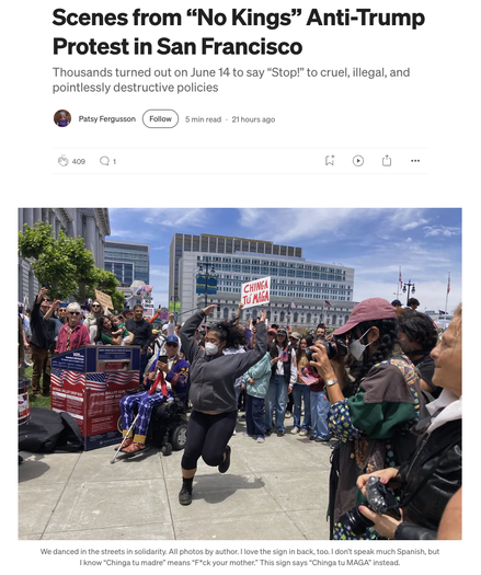 Screenshot of a story by Patsy Fergusson with title “Scenes from ‘No Kings' Anti-Trump Protest in San Francisco” and a photo of people gathered outdoors holding protest signs, dancing, and taking photos