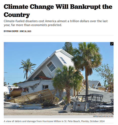 Snapshot of a headline that reads 'Climate Change Will Bankrupt the Country'; below is an image of damage after Hurricane Milton in October 2024