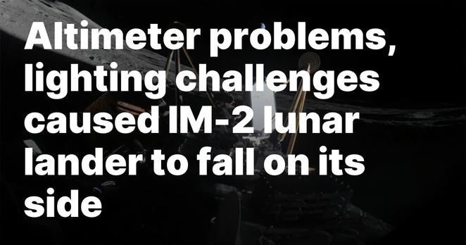 Intuitive Machines' Athena lunar lander, sitting on its side, after experiencing problems landing near the moon’s south pole March 6. Credit: Intuitive Machines Intuitive Machines' Athena lunar lander, sitting on its side, after experiencing problems landing near the moon’s south pole March 6. Credit: Intuitive Machines