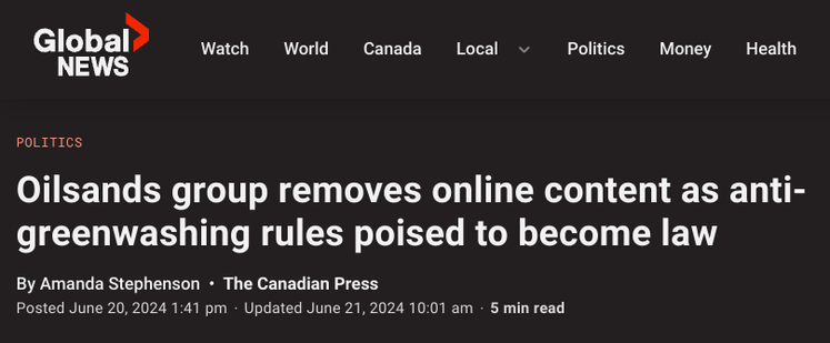 A screenshot of a headline from Global News: 'Oilsands group removes online content as anti-greenwashing rules poised to become law'