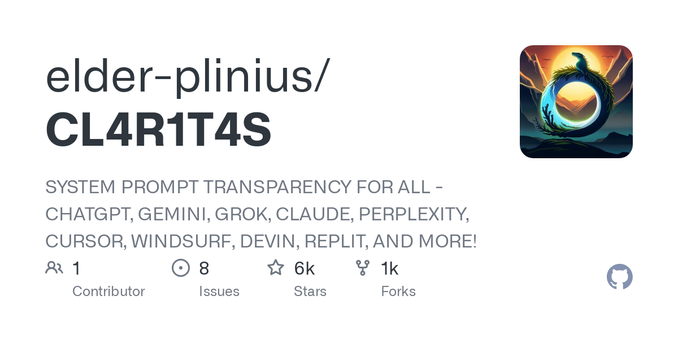 SYSTEM PROMPT TRANSPARENCY FOR ALL - CHATGPT, GEMINI, GROK, CLAUDE, PERPLEXITY, CURSOR, WINDSURF, DEVIN, REPLIT, AND MORE! - elder-plinius/CL4R1T4S