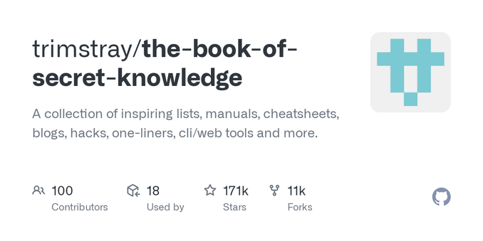 A collection of inspiring lists, manuals, cheatsheets, blogs, hacks, one-liners, cli/web tools and more. - trimstray/the-book-of-secret-knowledge