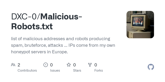 list of malicious addresses and robots producing spam, bruteforce, attacks ... IPs come from my own honeypot servers in Europe. - DXC-0/Malicious-Robots.txt