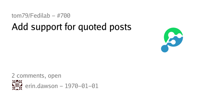 Summary card of an issue titled "Add support for quoted posts" in repository tom79/Fedilab