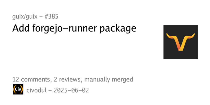 Summary card of an issue titled "Add forgejo-runner package" in repository guix/guix