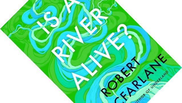 Is a River Alive