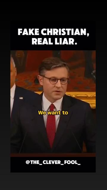 48K reactions · 27 shares | “Mike Johnson: bearing false witness like it’s part of the gospel. Must’ve skipped that commandment, huh?”

#FakeFaith
#HolyHypocrisy
#ThouShaltNotLie
#BibleForVotes
#ChristianInNameOnly
#CommandmentBreaker
#CultOfContradiction
#ReligiousMask | The Clever Fool 