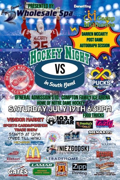 Detroit Red Wings Alumni Charity Hockey Game Saturday July 19th at Notre Dame in South Bend, Indiana Detroit Red Wings Alumni Charity Hockey Game Saturday July 19th at Notre Dame in South Bend, Indiana