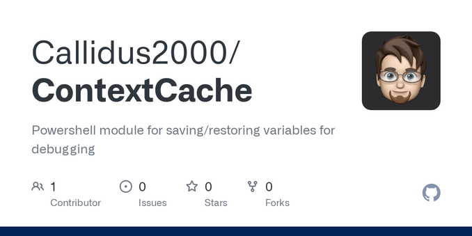 Powershell module for saving/restoring variables for debugging - Callidus2000/ContextCache Powershell module for saving/restoring variables for debugging - Callidus2000/ContextCache